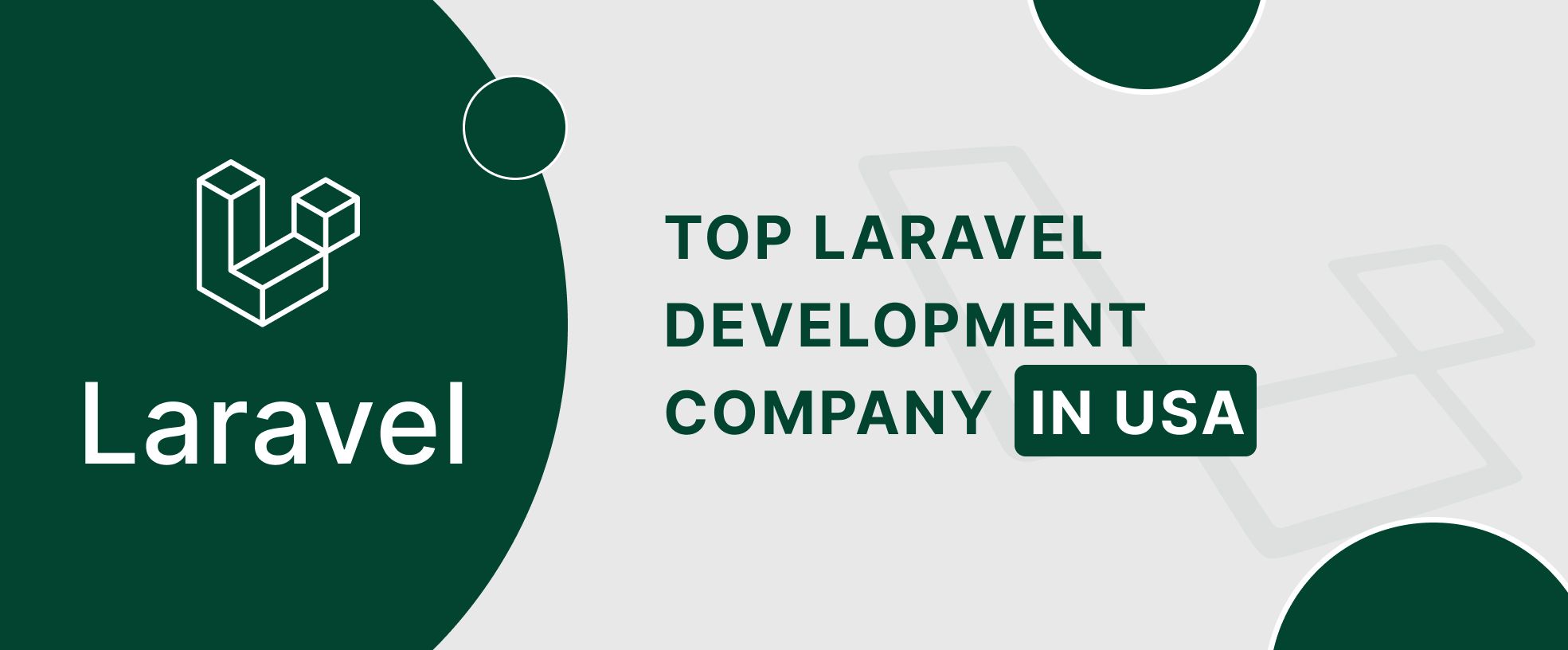 Laravel Development Companies in USA