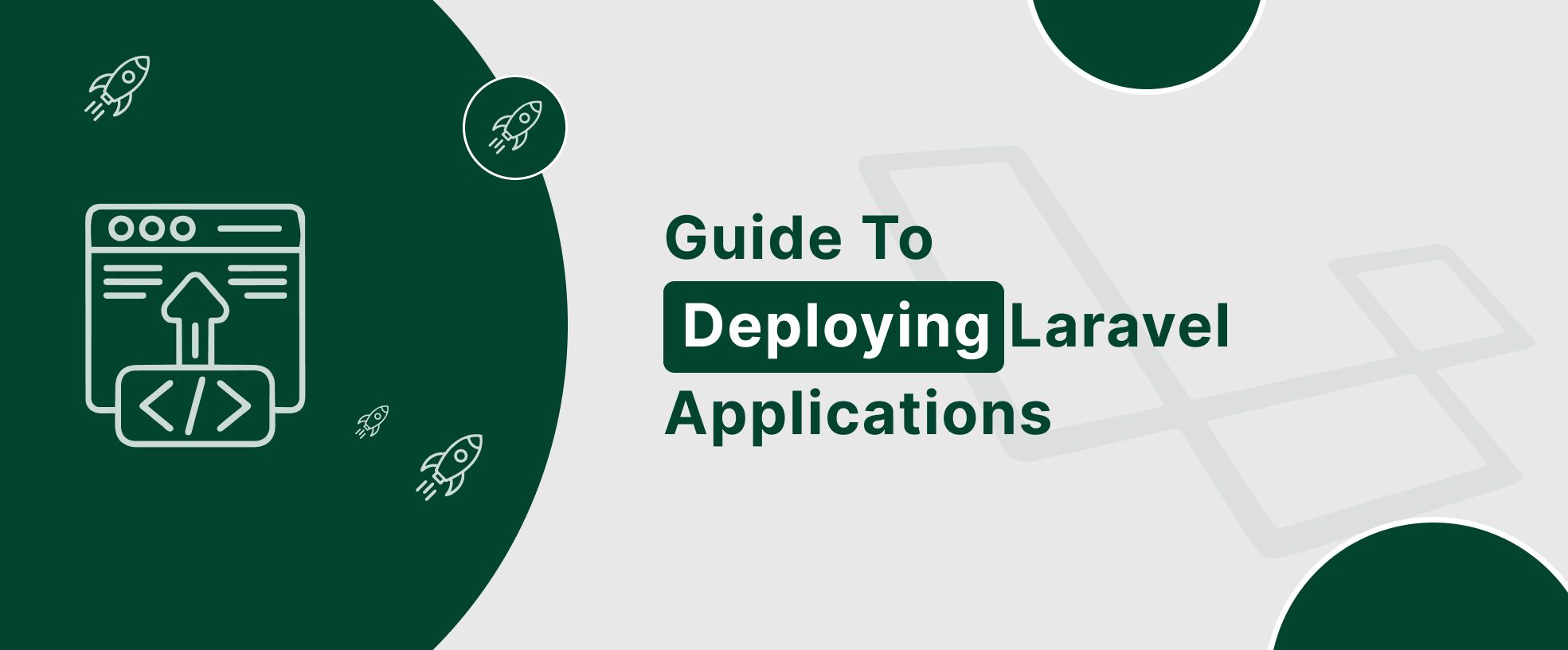 How to Deploy Laravel Applications=