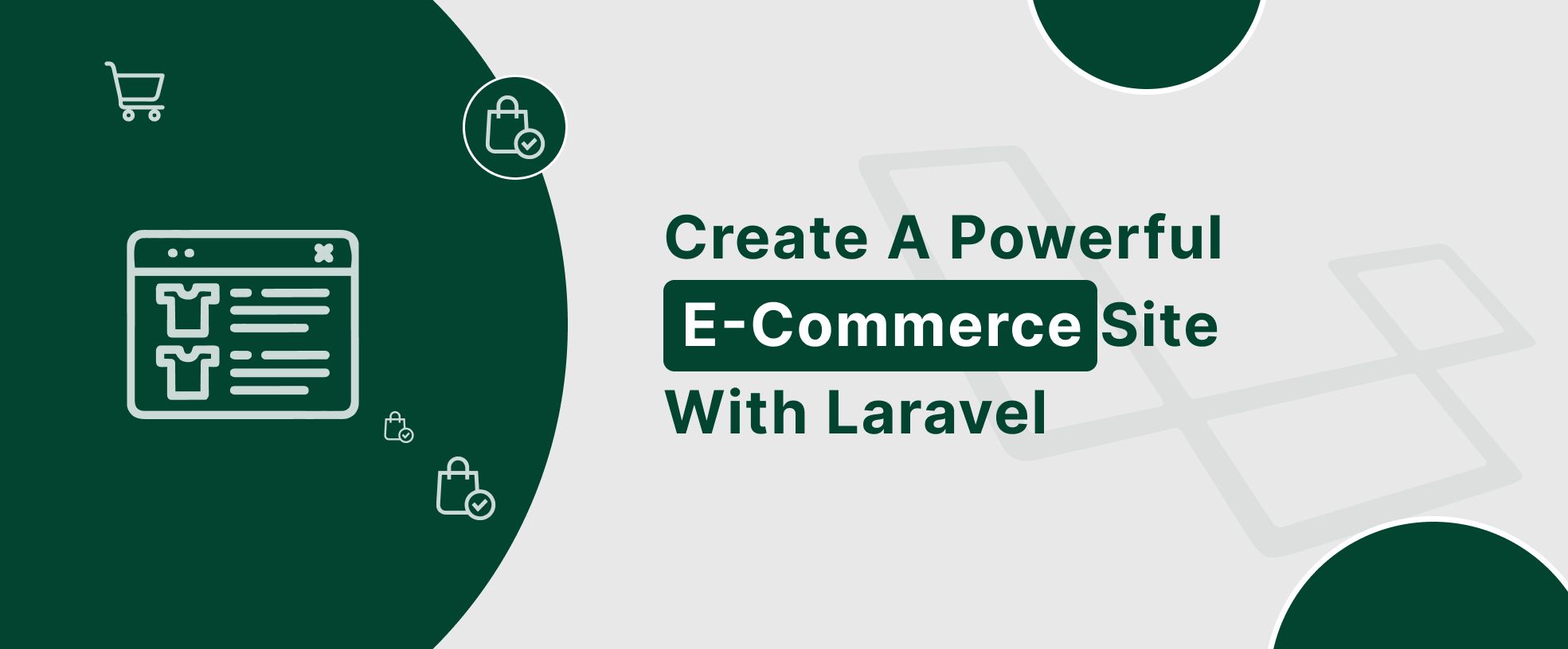 Laravel For ECommerce